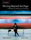 Moving Beyond the Page: A Reader for Writing and Thinking By Elpida Morfetas, Tanya Ceolin Cover Image