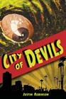 City of Devils By Justin Robinson, Fernando Caire (Illustrator), Alan Caum (Illustrator) Cover Image