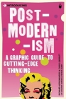 Introducing Postmodernism: A Graphic Guide By Richard Appignanesi, Chris Garratt (Contribution by) Cover Image