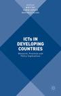 Icts in Developing Countries: Research, Practices and Policy Implications By Bidit Dey (Editor), Karim Sorour (Editor), Raffaele Filieri (Editor) Cover Image