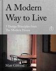 A Modern Way to Live By Matt Gibberd Cover Image