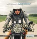 All about Motorcycles By Justine Ciovacco Cover Image