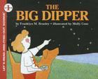 The Big Dipper (Let's-Read-And-Find-Out Science: Stage 1 (Pb)) By Franklyn M. Branley, Molly Coxe (Illustrator) Cover Image