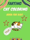 Farting cat coloring book for kids: collection of Funny & super easy cat coloring pages for kids & toddlers, boys & girls . Book for animal lovers: Fu By Vito Betty Cover Image