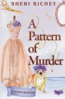 A Pattern of Murder By Sheri Richey Cover Image
