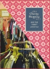Charity Shopping and the Thrift Lifestyle By Lettice Wilkinson Cover Image