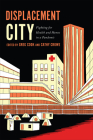Displacement City: Fighting for Health and Homes in a Pandemic Cover Image