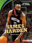 James Harden By Anthony K. Hewson Cover Image