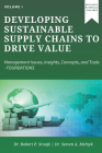 Developing Sustainable Supply Chains to Drive Value: Management Issues, Insights, Concepts, and Tools-Foundations Cover Image