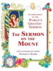 The Sermon On The Mount: Illuminations of the World's Greatest Sermon As Illustrated by Artist Richard L Burris By Richard L. Burris (Artist), Kirk Burris Cover Image