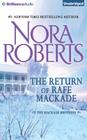 The Return of Rafe Mackade (Mackade Brothers #1) By Nora Roberts Cover Image
