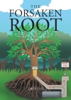 The Forsaken Root Cover Image