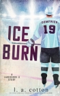 Ice Burn By L. a. Cotton Cover Image