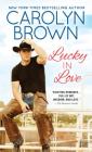 Lucky in Love (Lucky Cowboys #1) Cover Image