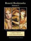 Rosetti Bookmarks Volume 1: Large Print Cross Stitch Patterns By Kathleen George, Cross Stitch Collectibles Cover Image
