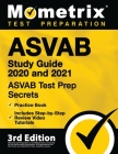 ASVAB Study Guide 2020 and 2021 - ASVAB Test Prep Secrets, Practice Book, Includes Step-By-Step Review Video Tutorials: [3rd Edition] By Mometrix Test Preparation (Editor) Cover Image