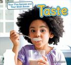 Taste (Your Five Senses and Your Sixth Sense) Cover Image