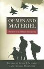 Of Men and Materiel: The Crisis in Military Resources By Thomas Donnelly, Gary J. Schmitt Cover Image