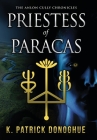 Priestess of Paracas (Anlon Cully Chronicles #4) Cover Image