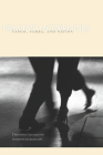 Primitive Modernities: Tango, Samba, and Nation By Florencia Garramuno Cover Image