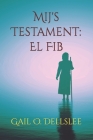 Mij's Testament: El Fib Cover Image