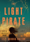 The Light Pirate By Lily Dalton Cover Image