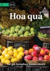 Fruit - Hoa quả By Somphou Keoborakoth Cover Image