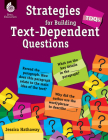 TDQs: Strategies for Building Text-Dependent Questions (Professional Resources) Cover Image