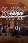 Oklahoma Way By Jay Kennedy Cover Image