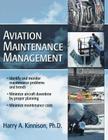 Aviation Maintenance Management By Harry A. Kinnison, Kinnison Cover Image