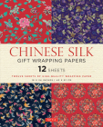 Chinese Silk Gift Wrapping Papers - 12 Sheets: 18 X 24 Inch (45 X 61 CM) Wrapping Paper Cover Image