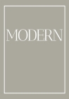 Modern: A decorative book for coffee tables, bookshelves and end tables: Stack style decor books to add home decor to bedrooms By Contemporary Interior Design Cover Image