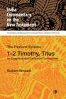 1-2 Timothy, Titus: An Exegetical and Contextual Commentary Cover Image