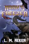 Noah's Freezer By L. M. Reker Cover Image