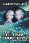 The Colony Dancers Cover Image