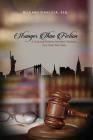 Stranger Than Fiction: A Criminal Defense Attorney's Memoir, New York, New York Cover Image