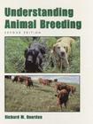 Understanding Animal Breeding By Richard Bourdon Cover Image