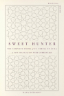 Sweet Hunter: The Complete Poems of St. Teresa of Ávila (Bilingual Edition) By St Teresa, Dana Delibovi (Translator) Cover Image