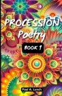 Procession Poetry By Paul A. Lynch Lynch Cover Image