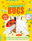 Brain Booster Bugs: Over 100 Brain-Boosting Activities that Make Learning Easy and Fun (DK Brain Booster) By DK Cover Image