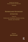 Volume 18, Tome VI: Kierkegaard Secondary Literature: Portuguese, Romanian, Russian, Slovak, Spanish, and Swedish (Kierkegaard Research: Sources) By Jon Stewart (Editor) Cover Image