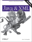 Java and XML: Solutions to Real-World Problems Cover Image