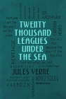 Twenty Thousand Leagues Under the Sea (Word Cloud Classics) Cover Image