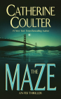 The Maze (An FBI Thriller #2) By Catherine Coulter Cover Image