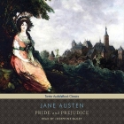 Pride and Prejudice Lib/E By Jane Austen, Josephine Bailey (Read by) Cover Image