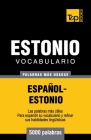 Vocabulario español-estonio - 5000 palabras más usadas Cover Image