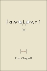 Familiars By Fred Chappell Cover Image