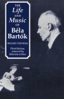 The Life and Music of Béla Bartók Cover Image