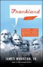 Frankland: A Novel By James Whorton Cover Image