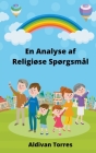 En Analyse af Religiøse Spørgsmål By Aldivan Torres Cover Image